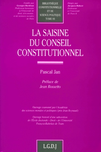 Pascal Jan - La saisine du Conseil constitutionnel.