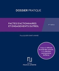 Pascal Julien Saint-Amand - Pactes d'actionnaires et engagements Dutreil.