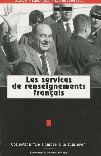 Pascal Junghans - Les services de renseignements français.