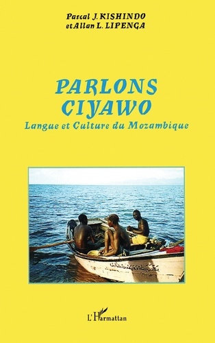 Parlons ciyawo. Langue et culture du Mozambique