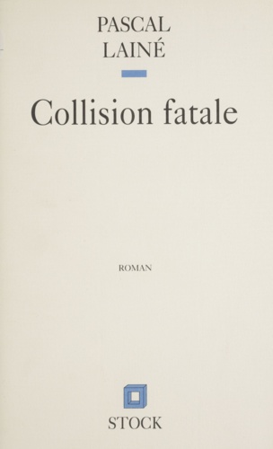 Collision fatale