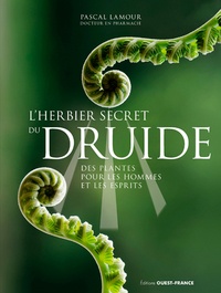 Lherbier secret du druide - Des plantes pour les hommes et les esprits.pdf
