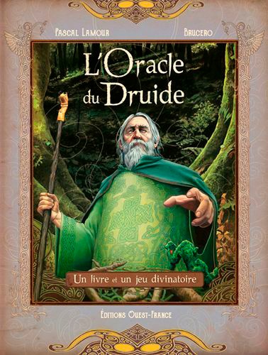 L'oracle du druide. Un livre et un jeu divinatoire