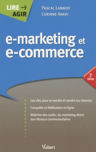 Pascal Lannoo et Corinne Ankri - E-marketing & e-commerce.