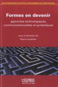 Rhonealpesinfo.fr Formes en devenir - Approches technologiques, communicationnelles et symboliques Image
