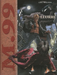 Pascal Laye et Olivier Speltens - M.99 Tome 4 : Leurre.