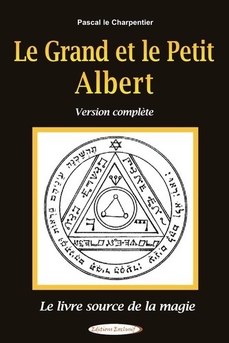 Pascal Le Charpentier - Le Grand et le Petit Albert.