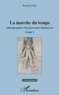 Pascal Le Rest - La marche du temps - Ethnographie d'un parcours adolescent.