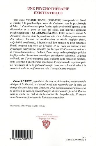 Une psychothérapie existentielle. La logothérapie de Viktor Frankl