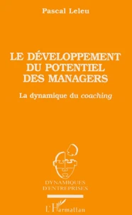 Le développement du potentiel des managers