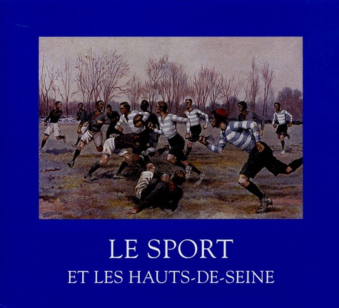 Pascal Leroy - Le sport et les Hauts-de-Seine.