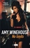 Pascal Louvrier - Amy Winehouse. No limits.