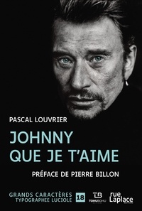 Pascal Louvrier - Johnny que je t'aime.