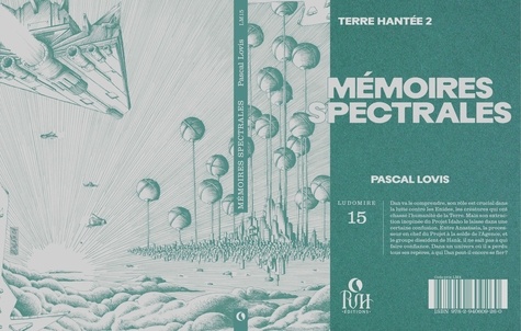 Terre hantée Tome 2 Mémoires spectrales