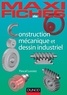 Pascal Lussiez - Construction mécanique et dessin industriel - En 44 fiches.