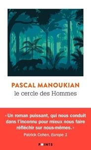 Pascal Manoukian - Le cercle des hommes.