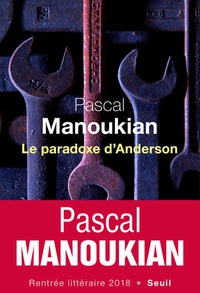 Pascal Manoukian - Le paradoxe d'Anderson.