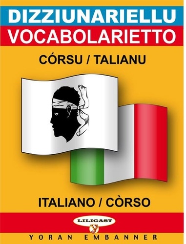 Pascal Marchetti - Dizziunariellu Corsu-Talianu & Talianu-Corsu.