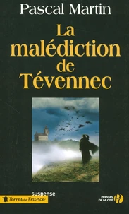 La malédiction des Tévennec