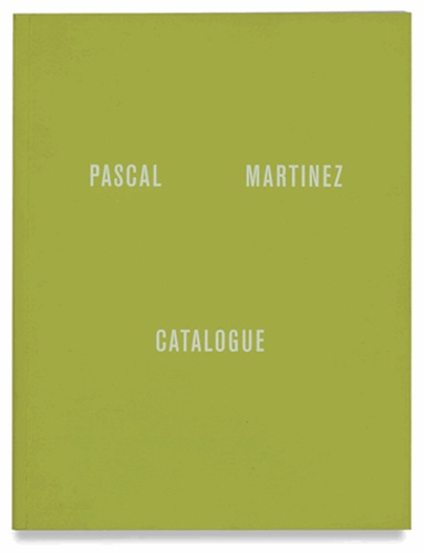 Pascal Martinez - Catalogue.