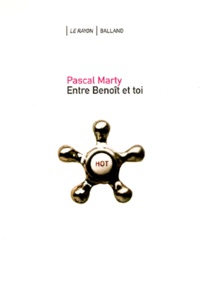 Pascal Marty - Entre Benoît et toi.
