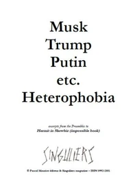 Musk, Trump, Putin, etc. Heterophobia