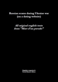  Pascal Maurice - Russian scams during Ukraine war - On a dating website.