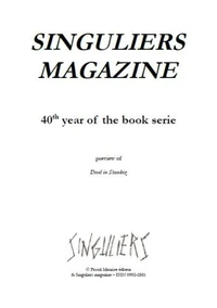 Singuliers Magazine : 40th Year of the Book Serie