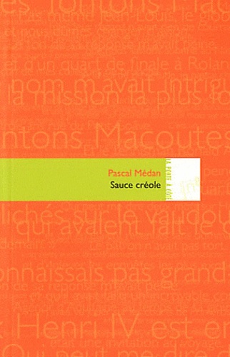 Pascal Medan - Sauce créole.