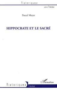 Hippocrate et le sacré