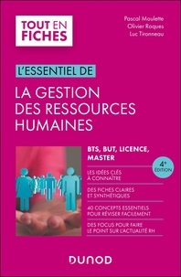 Pascal Moulette et Olivier Roques - L'essentiel de la gestion des ressources humaines.