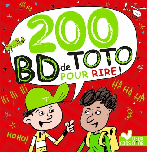 Pascal Naud et Virgile Turier - 200 BD de Toto pour rire !.