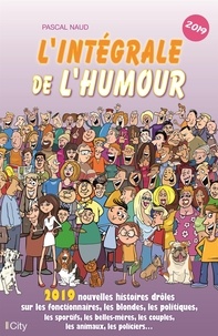 Pascal Naud - L'intégrale de l'humour 2019.