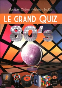 Pascal Naud - Le grand quiz 80's.