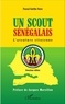 Pascal Ndène - Un scout sénégalais - L'aventure citoyenne.