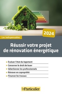 Pascal Nguyên - Réussir votre projet de rénovation énergétique.
