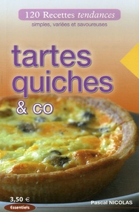 Pascal Nicolas - Tartes Quiches & Co.