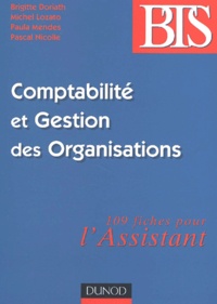 Pascal Nicolle et Brigitte Doriath - Comptabilite Et Gestion Des Organisations.
