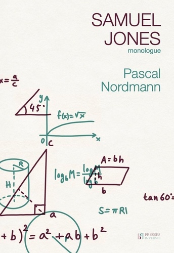 Pascal Nordmann - Samuel Jones - Monologue.