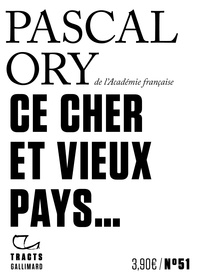 Pascal Ory - Ce cher et vieux pays....