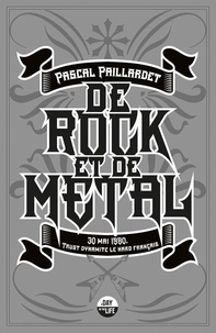 Pascal Paillardet - De rock et de metal.
