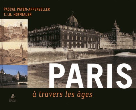 Paris à travers les âges