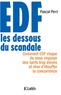 Pascal Perri - EDF : Les dessous du scandale.