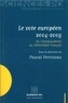 Pascal Perrineau - Le vote européen 2004-2005 - De l'élargissement au référendum français.