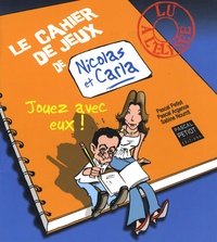 Pascal Petiot et Pascal Argence - Cahier de jeux de Nicolas et Carla.