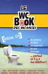 Pascal Petiot - Le WC Book des vacances.