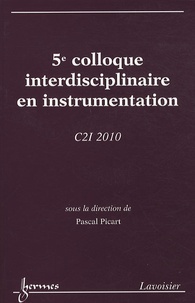 Pascal Picart - 5e Colloque interdisciplinaire en instrumentation - C2I.