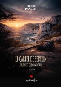 Le Cartel de Bedelin
