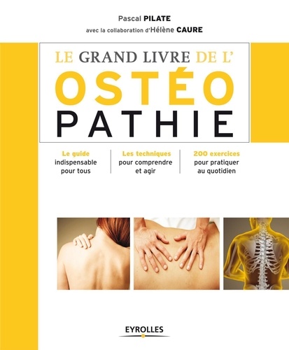 Le grand livre de l'ostéopathie