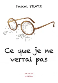 Ce que je ne verrai pas